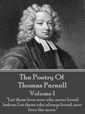 cover image of The Poetry of Thomas Parnell, Volume I